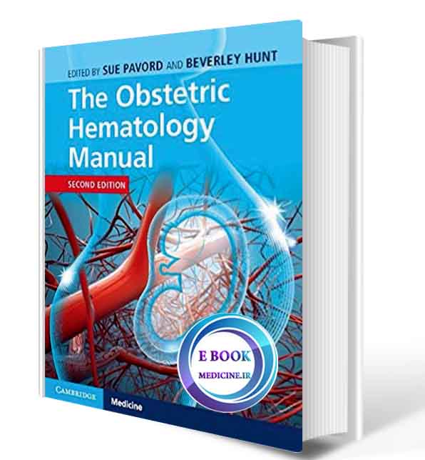 دانلود کتابThe Obstetric Hematology Manual 2nd2018 (ORIGINAL PDF)  